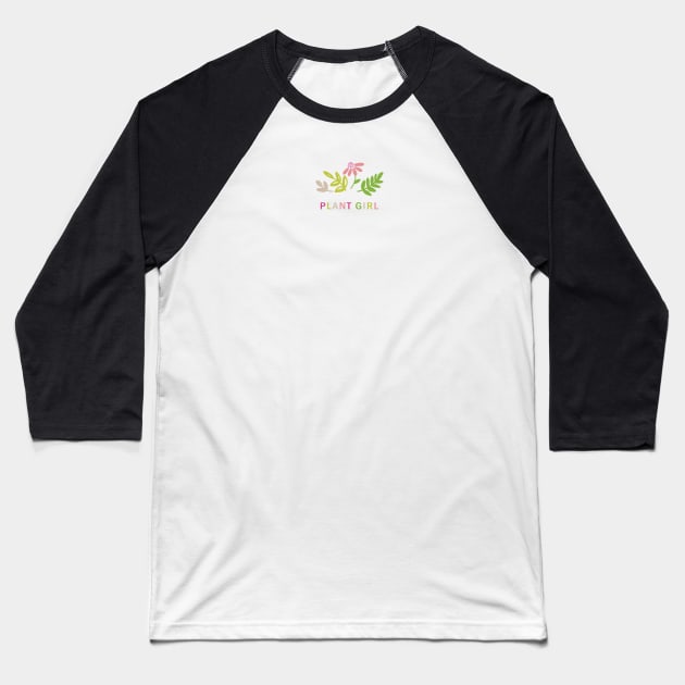 Plant girl Baseball T-Shirt by bigmomentsdesign